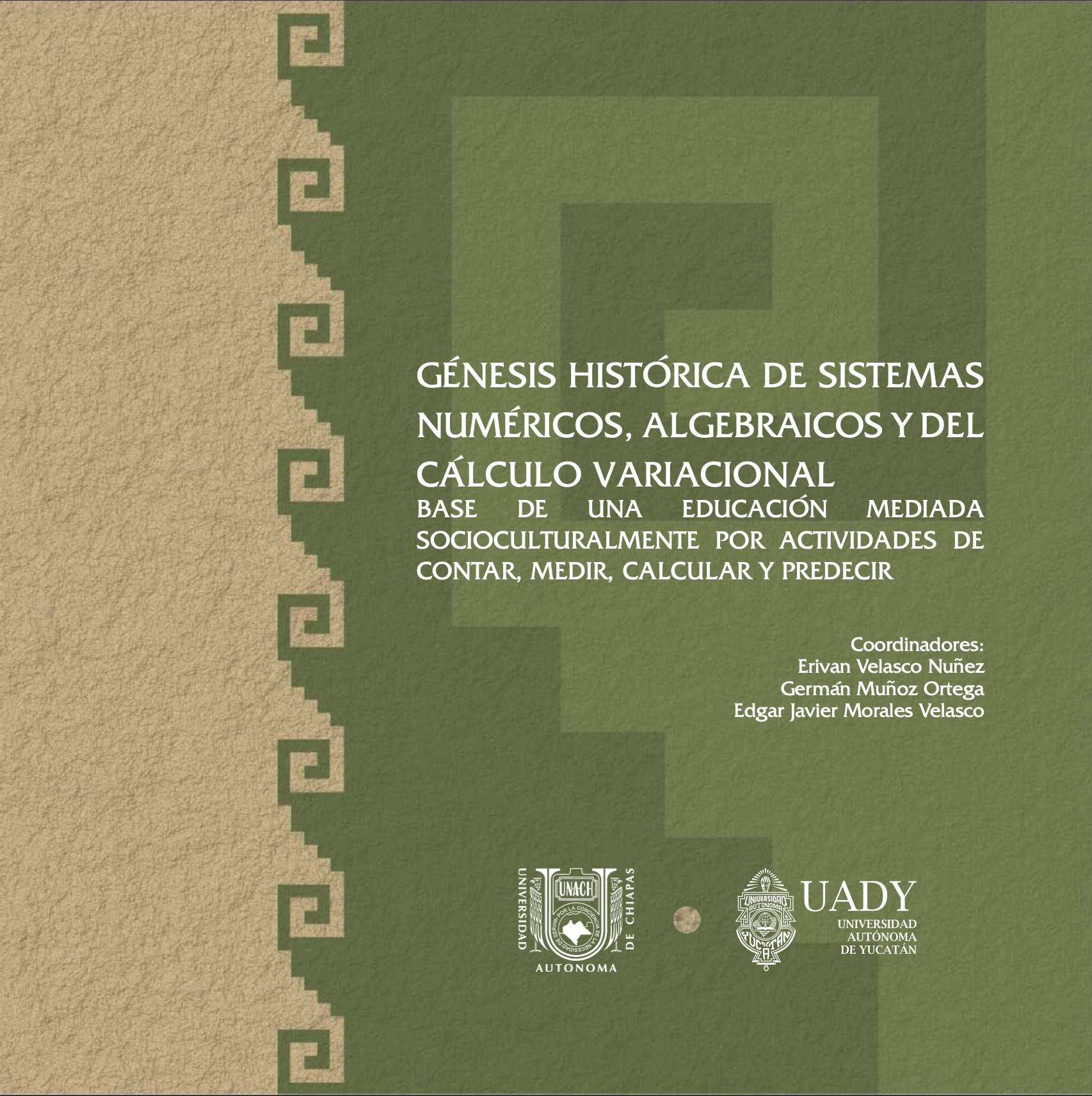  Génesis histórica del sistemas numéricos, algebraicos y del cálculo variacional