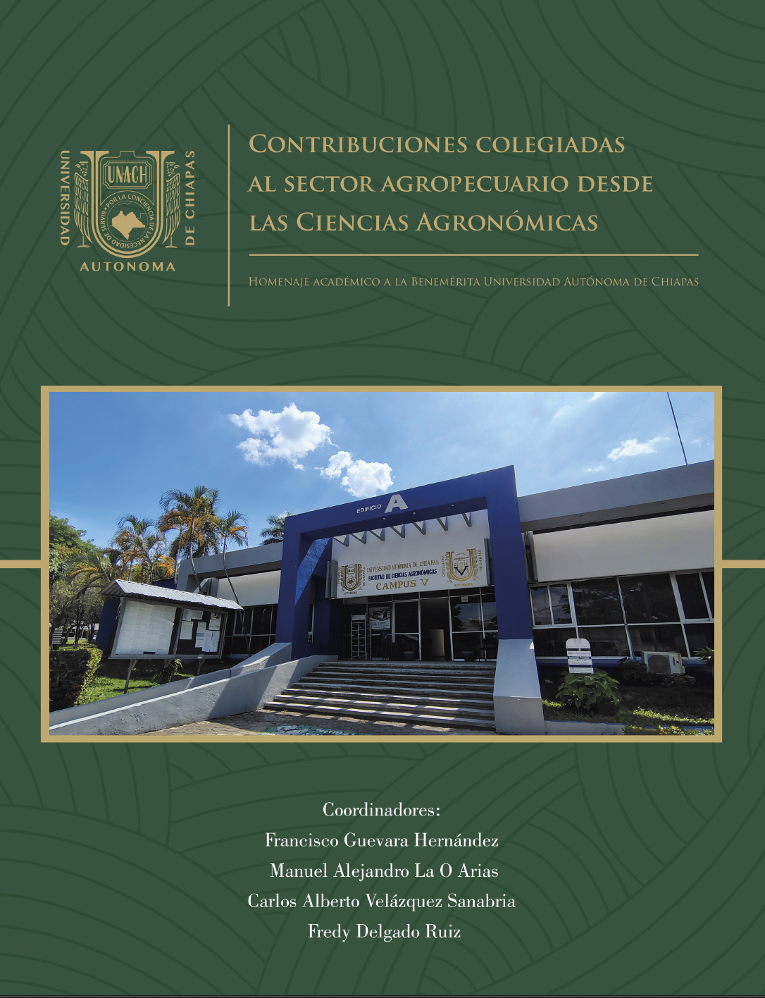  Contribuciones colegiadas al sector agropecuario desde las Ciencias Agronómicas